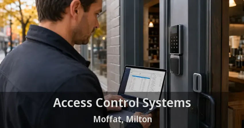 Access Control Systems Moffat, Milton - ON