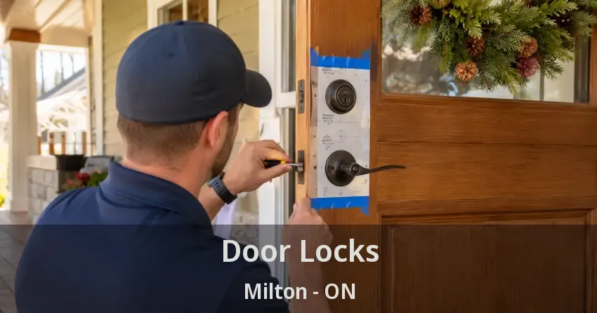 Door Locks Milton - ON