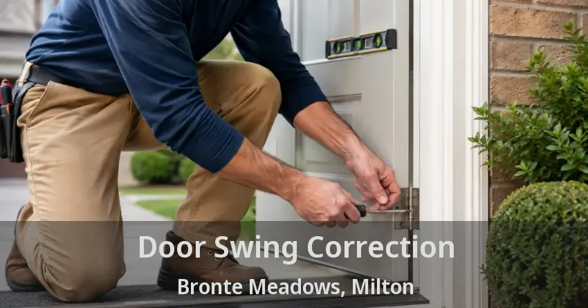 Door Swing Correction Bronte Meadows, Milton - ON