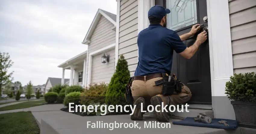 Emergency Lockout Fallingbrook, Milton - ON