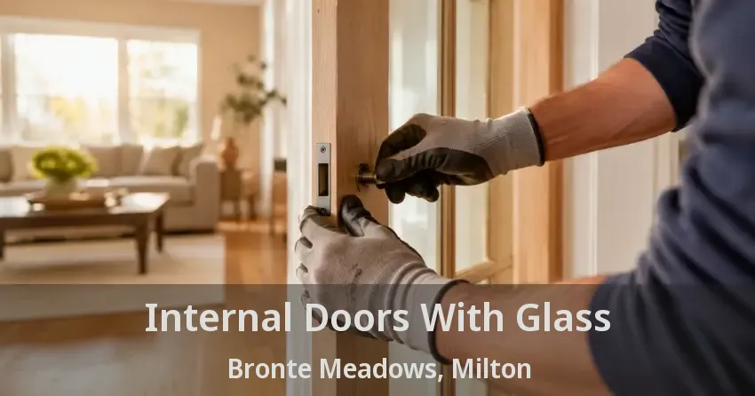 Internal Doors With Glass Bronte Meadows, Milton - ON