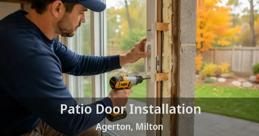 Patio Door Installation Agerton, Milton - ON