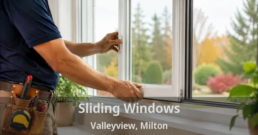 Sliding Windows Valleyview, Milton - ON